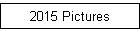 2015 Pictures